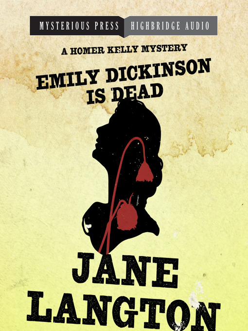 Title details for Emily Dickinson Is Dead by Jane Langton - Wait list